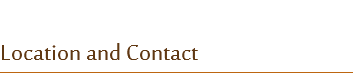 
Location and Contact 